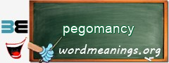 WordMeaning blackboard for pegomancy